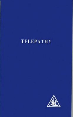 Alice Bailey - Telepathy and Etheric Vehicle - 9780853301165 - V9780853301165