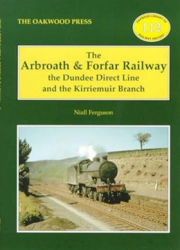Roger Hargreaves - The Arbroath and Forfar Railway - 9780853615453 - V9780853615453