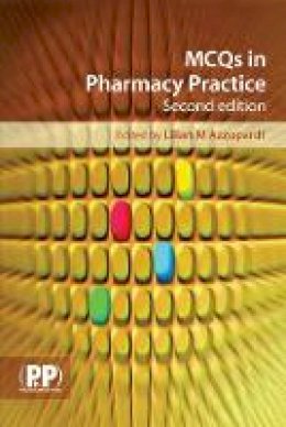 Lilian M Azzopardi - MCQs in Pharmacy Practice, 2nd Edition - 9780853698395 - V9780853698395