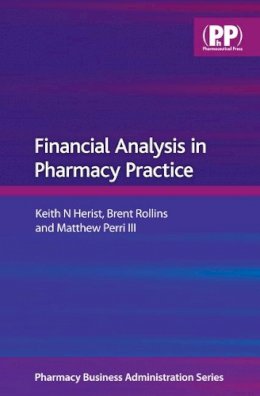 Keith N. Herist - Financial Analysis in Pharmacy Practice (Pharmacy Business Administration) - 9780853698975 - V9780853698975