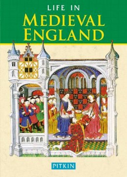 Rupert Willoughby - Life in Medieval England, 1066-1485 - 9780853728405 - V9780853728405