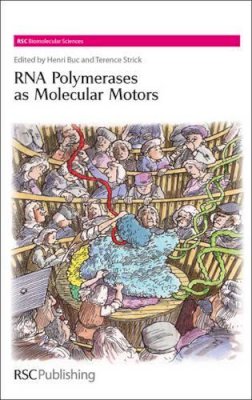 Henri Buc - RNA Polymerases as Molecular Motors - 9780854041343 - V9780854041343