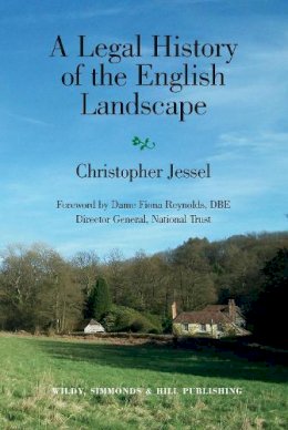Christopher Jessel - Legal History of the English Landscape - 9780854900879 - V9780854900879