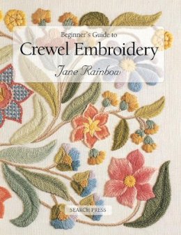 Jane Rainbow - Beginner's Guide to Crewel Embroidery - 9780855328696 - V9780855328696