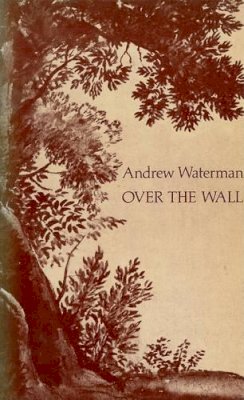 Andrew Waterman - Over the Wall - 9780856352300 - KHS1010751