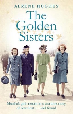 Alrene Hughes - The Golden Sisters (Martha's Girls) - 9780856409394 - V9780856409394