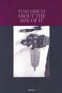 Thomas M. Disch - About the Size of It - 9780856463914 - V9780856463914