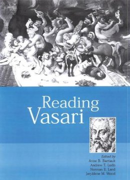 Anne (Ed) Barriault - Reading Vasari - 9780856675829 - V9780856675829