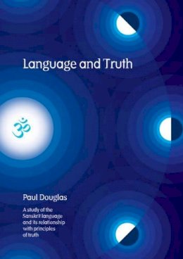 Paul Douglas - Language and Truth - 9780856832710 - V9780856832710