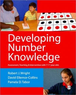 Robert J Wright - Developing Number Knowledge: Assessment,Teaching and Intervention with 7-11 year olds (Math Recovery) - 9780857020611 - V9780857020611