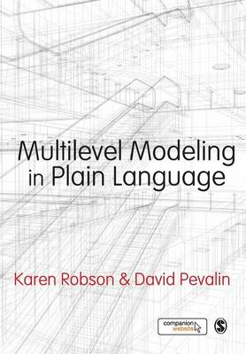 Karen Robson - Multilevel Modeling in Plain Language - 9780857029164 - V9780857029164