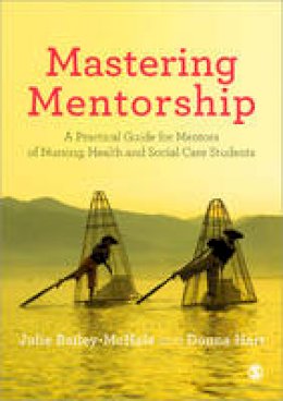 Julie Bailey-Mchale - Mastering Mentorship - 9780857029836 - V9780857029836