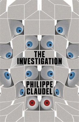 Philippe Claudel - The Investigation - 9780857051578 - V9780857051578