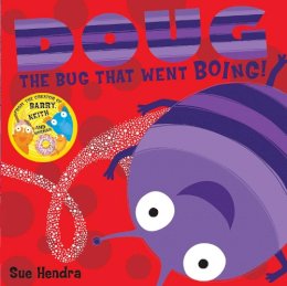 Sue Hendra - Doug the Bug: A laugh-out-loud picture book from the creators of Supertato! - 9780857074461 - 9780857074461