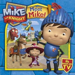 Simon & Schuster Uk - Meet Mike the Knight - 9780857076809 - V9780857076809
