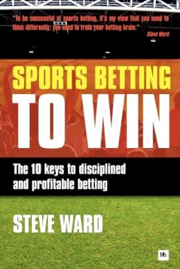 Steve Ward - Sports Betting to Win - 9780857190390 - V9780857190390