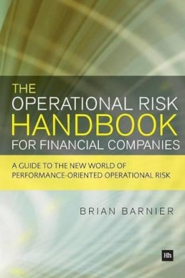 Brian Barnier - The Operational Risk Handbook for Financial Companies - 9780857190536 - V9780857190536