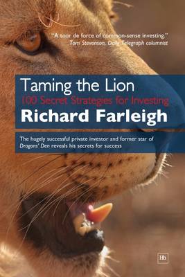 Richard Farleigh - Taming the Lion: 100 Secret Strategies for Investing - 9780857194480 - V9780857194480
