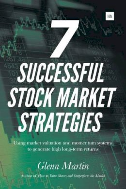 Glenn Martin - 7 Successful Stock Market Strategies - 9780857194626 - V9780857194626