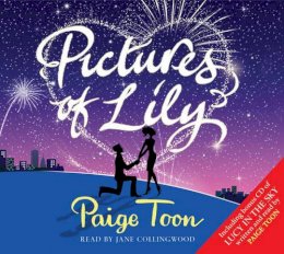 Paige Toon - Pictures of Lily & Lucy in the Sky Abridged Audio - 9780857201126 - V9780857201126