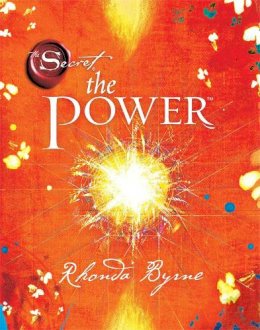 Rhonda Byrne - The Power - 9780857201706 - V9780857201706