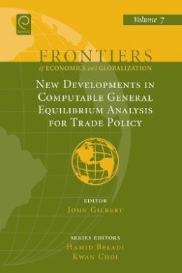 John Gilbert - New Developments in Computable General Equilibrium Analysis for Trade Policy - 9780857241412 - V9780857241412