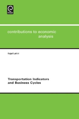 Kajal Lahiri (Ed.) - Transportation Indicators and Business Cycles - 9780857241474 - V9780857241474