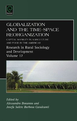 Alessandro Bonanno - Globalization and the Time-space Reorganization - 9780857243171 - V9780857243171