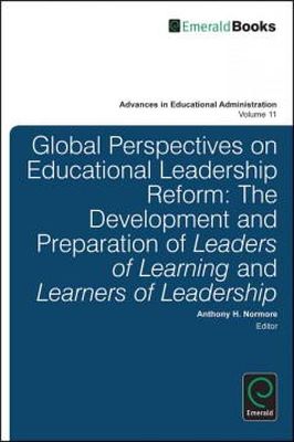 Anthony H. Normore - Global Perspectives on Educational Leadership Reform - 9780857244451 - V9780857244451
