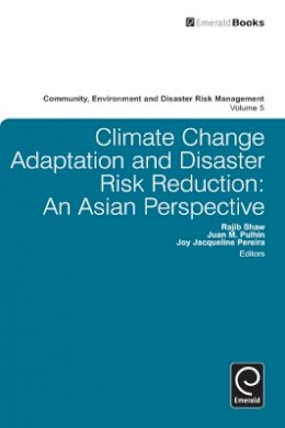 Rajib Shaw - Climate Change Adaptation and Disaster Risk Reduction - 9780857244857 - V9780857244857