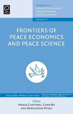 Manas Chatterji - Frontiers of Peace Economics and Peace Science - 9780857247018 - V9780857247018