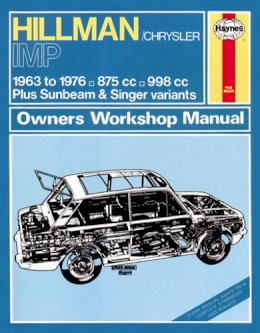 Haynes Publishing - Hillman Imp Petrol (63-76) up to R Haynes Repair Manual (Classic Reprint) - 9780857336835 - V9780857336835