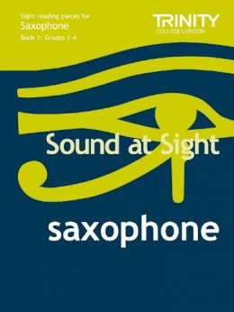 J. Rae - Sound At Sight Saxophone (Grades 1-4) - 9780857361028 - V9780857361028