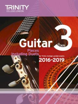 Trinity College Lond - Trinity College London: Guitar Exam Pieces Grade 3 2016-2019 - 9780857364739 - KJE0003118