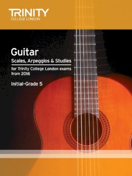 Trinity College Lond - Trinity College London: Guitar & Plectrum Guitar Scales, Arpeggios & Studies Initial-Grade 5 from 20 - 9780857364814 - V9780857364814