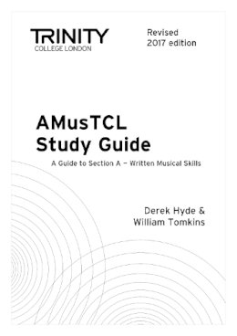 Derek Hyde - AMusTCL Study Guide (Revised 2017 edition) - 9780857365408 - V9780857365408