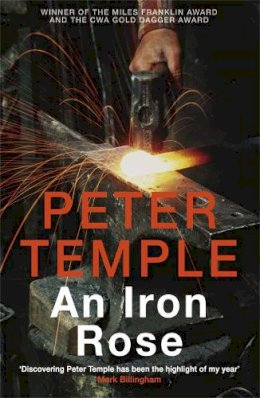 Peter Temple - An Iron Rose - 9780857383525 - V9780857383525