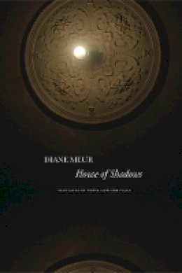 Diane Meur - House of Shadows - 9780857420282 - V9780857420282