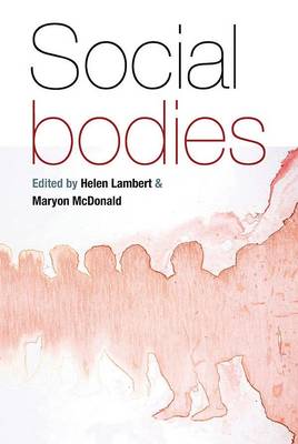 Helen Lambert (Ed.) - Social Bodies - 9780857451545 - V9780857451545