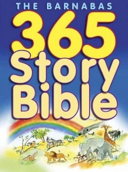 Sally Ann Wright - The Barnabas 365 Story Bible - 9780857463531 - V9780857463531