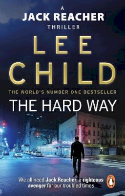 Lee Child - The Hard Way: (Jack Reacher 10) - 9780857500137 - V9780857500137