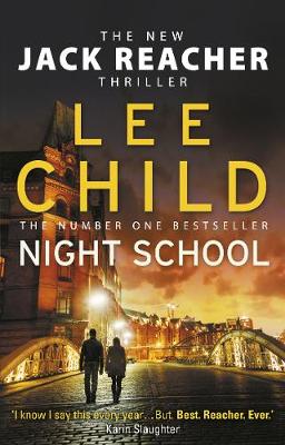 Lee Child - Night School: (Jack Reacher 21) - 9780857502704 - V9780857502704 Lee Child - Night School: (Jack Reacher 21) - 9780857502704 - V9780857502704