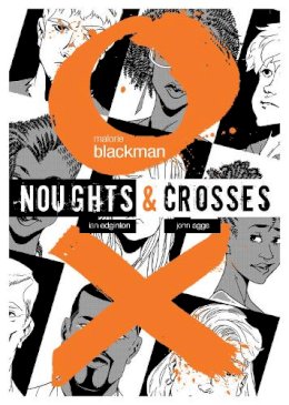Malorie Blackman - Noughts & Crosses Graphic Novel - 9780857531957 - V9780857531957