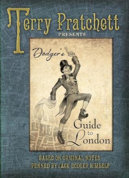 Terry Pratchett - Dodger´s Guide to London - 9780857533241 - V9780857533241