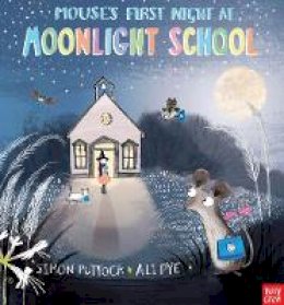 Simon Puttock - Mouse´s First Night at Moonlight School - 9780857631190 - V9780857631190