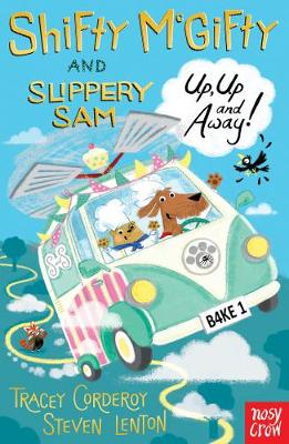 Tracey Corderoy - Shifty McGifty and Slippery Sam: Up, Up and Away!: Two-colour fiction for 5+ readers - 9780857638489 - V9780857638489