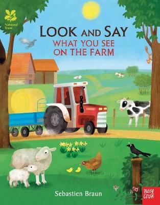 Sebastien Braun - National Trust: Look and Say What You See on the Farm - 9780857638861 - V9780857638861 Sebastien Braun - National Trust: Look and Say What You See on the Farm - 9780857638861 - V9780857638861