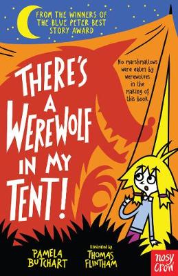 Pamela Butchart - There´s a Werewolf In My Tent! - 9780857639066 - V9780857639066