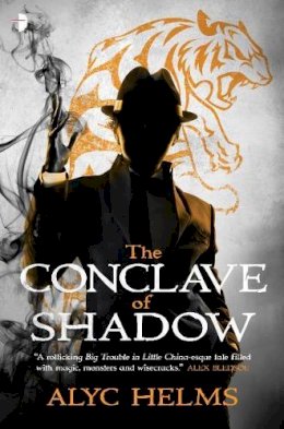Alyc Helms - The Conclave of Shadow - 9780857665171 - V9780857665171