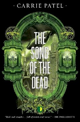 Carrie Patel - The Song of the Dead (Recoletta) - 9780857666093 - V9780857666093